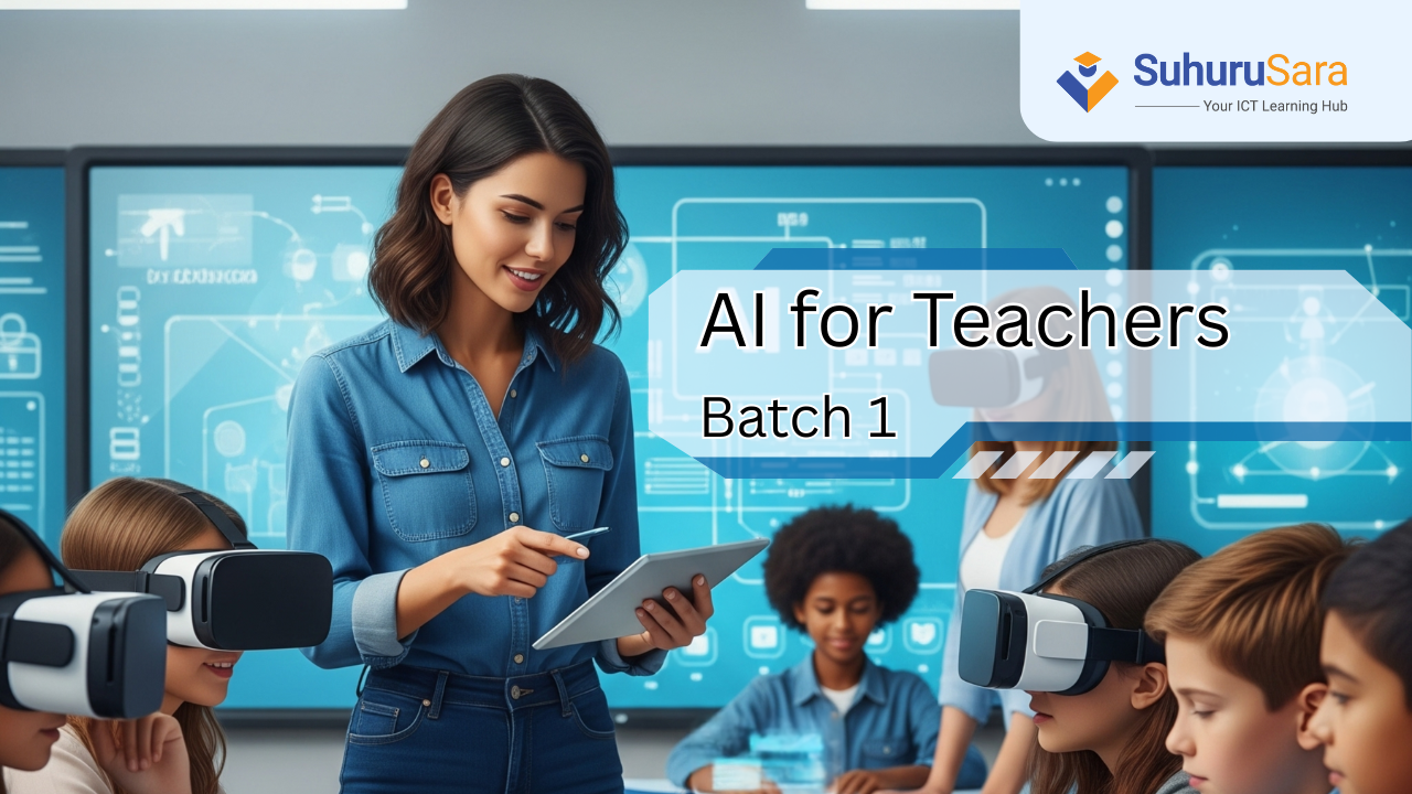 AI for Teachers - Batch 1