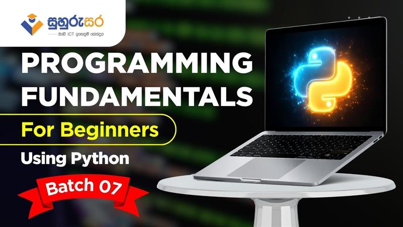 Programing Fundamentals Using Python - Batch 7 Pre-Enrollment