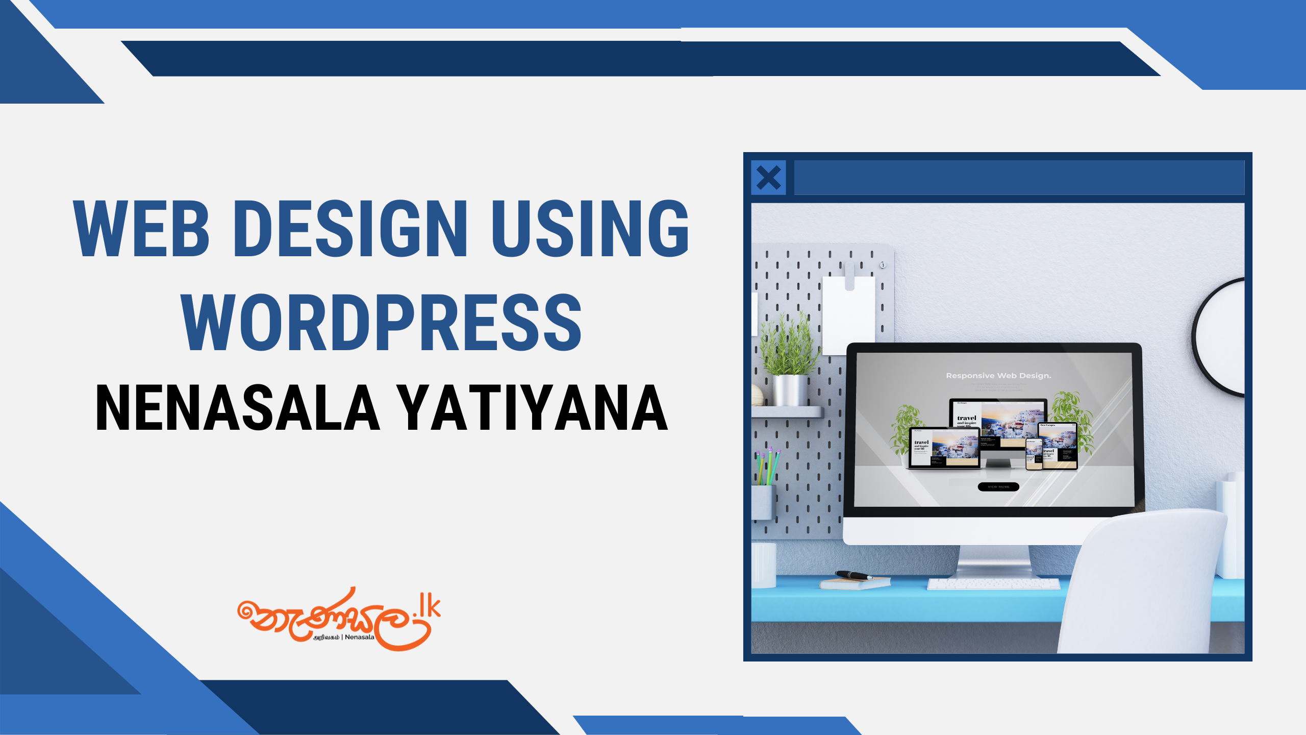 Web Design Using WordPress - Nenasala Yatiyana